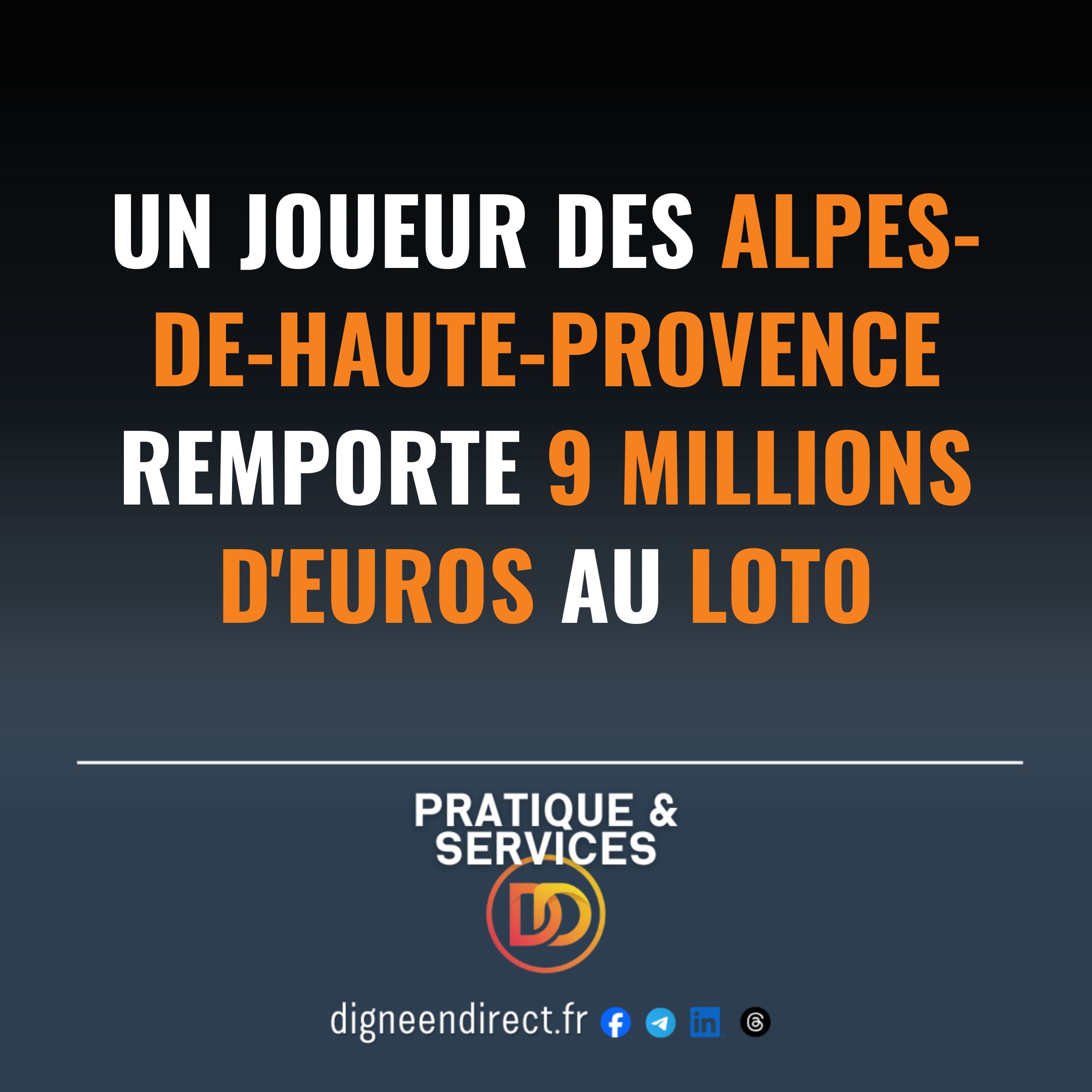 Un joueur bas-alpin a raflé le jackpot du tirage du 10 août : 9 millions d&rsquo;euros, deuxième plus gros gain de l&rsquo;histoire départementale.