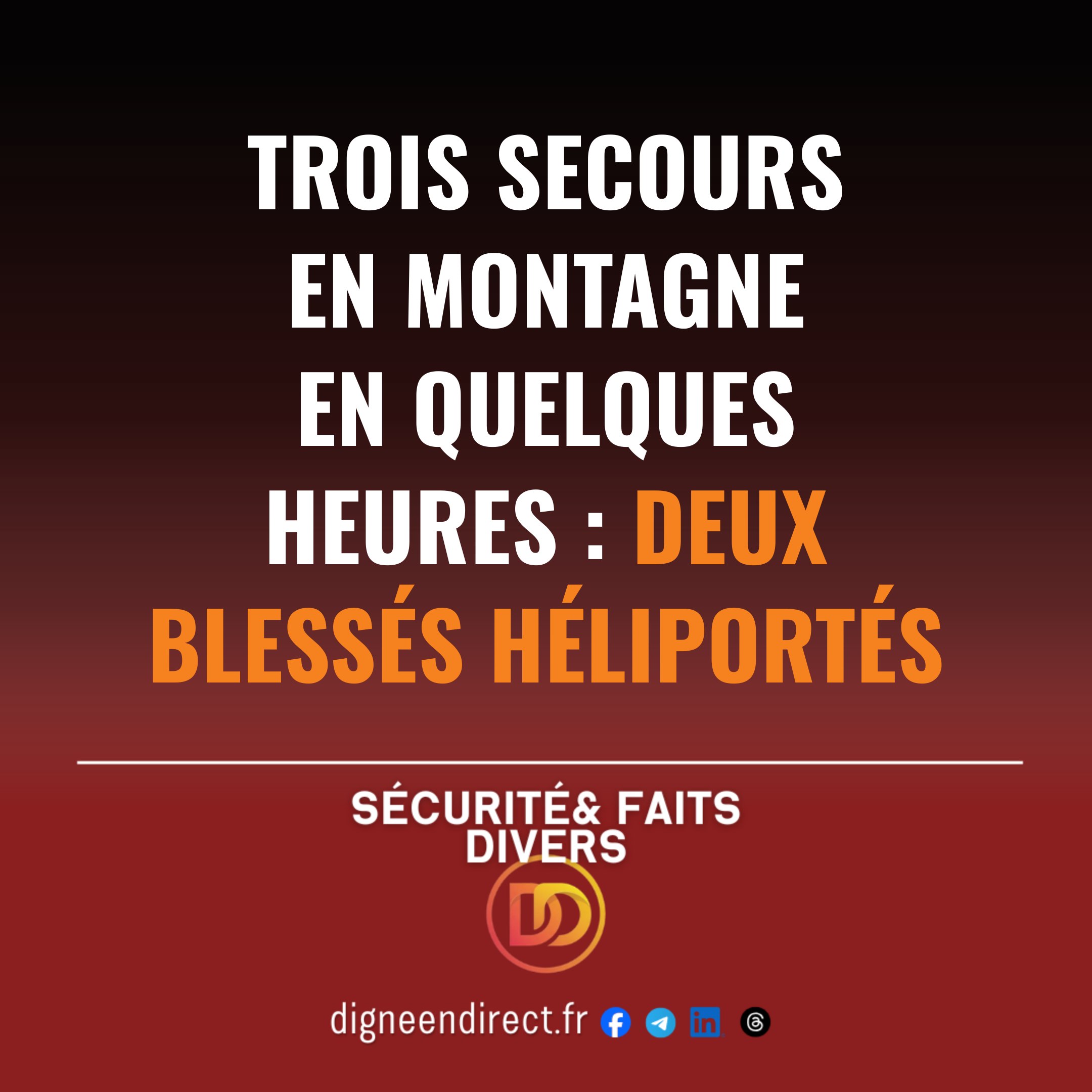 Trois secours en montagne en quelques heures : deux blessés héliportés