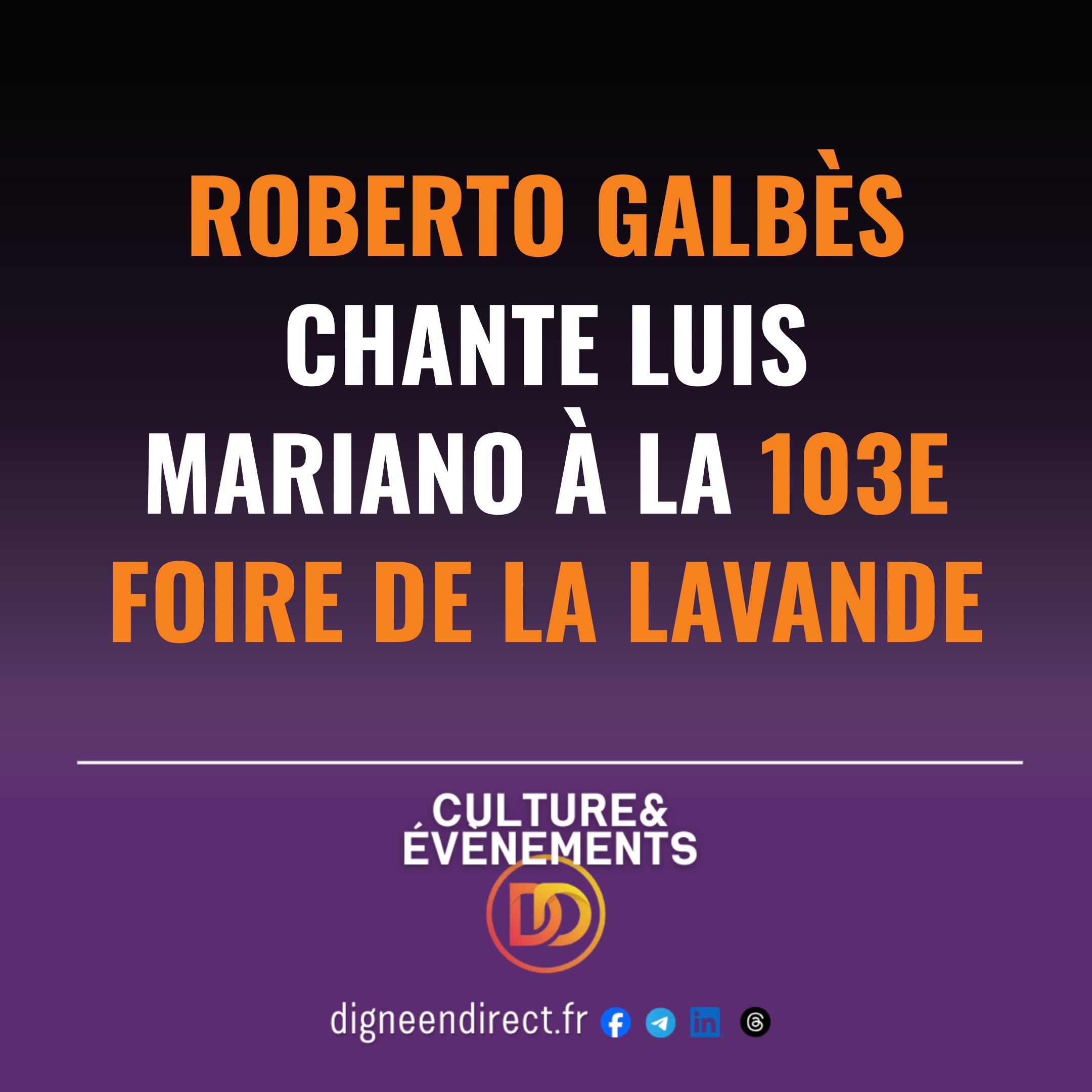 Roberto Galbès chante Luis Mariano à la 103e Foire de la Lavande