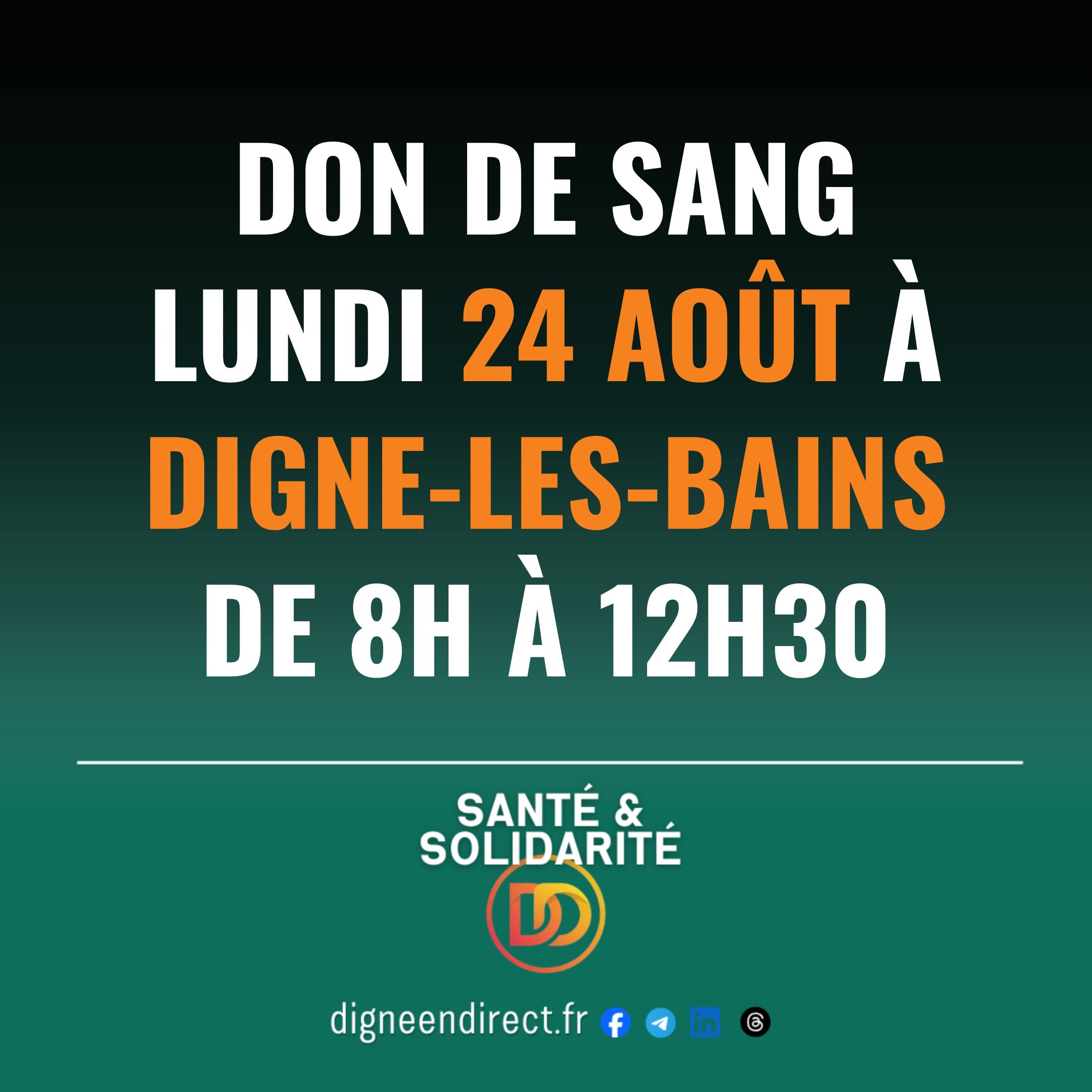 Don de sang lundi 24 août à Digne-les-Bains de 8h à 12h30