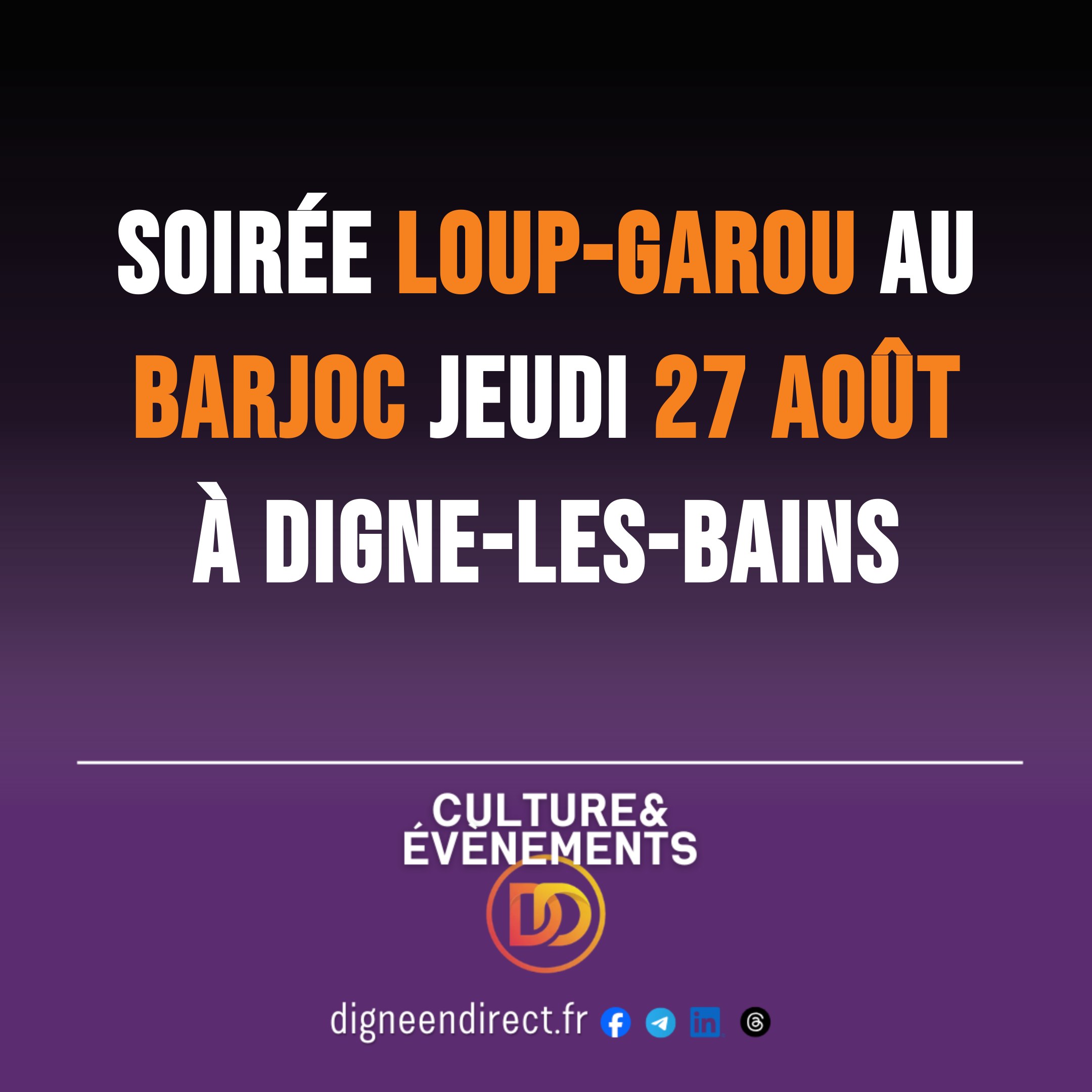 Affiche de la soirée Loup-Garou Digne-les-Bains organisée au Barjoc, jeu de société entre amis.