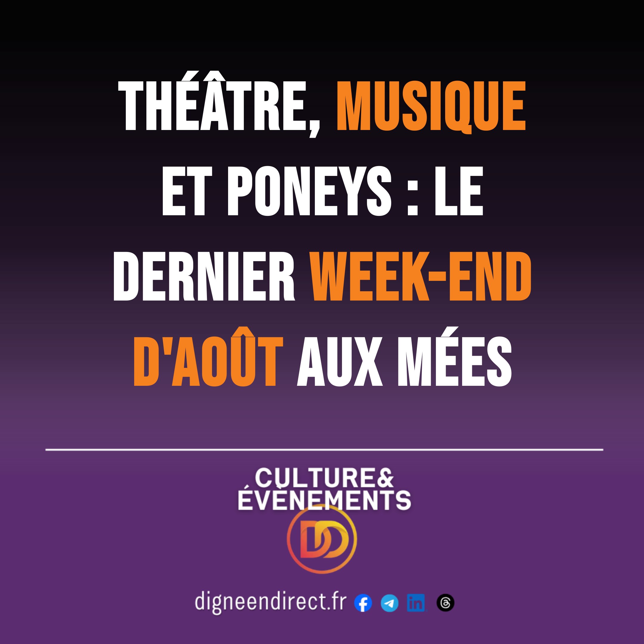 Affiche des événements Les Mées août avec spectacles de théâtre, concert et animations familiales