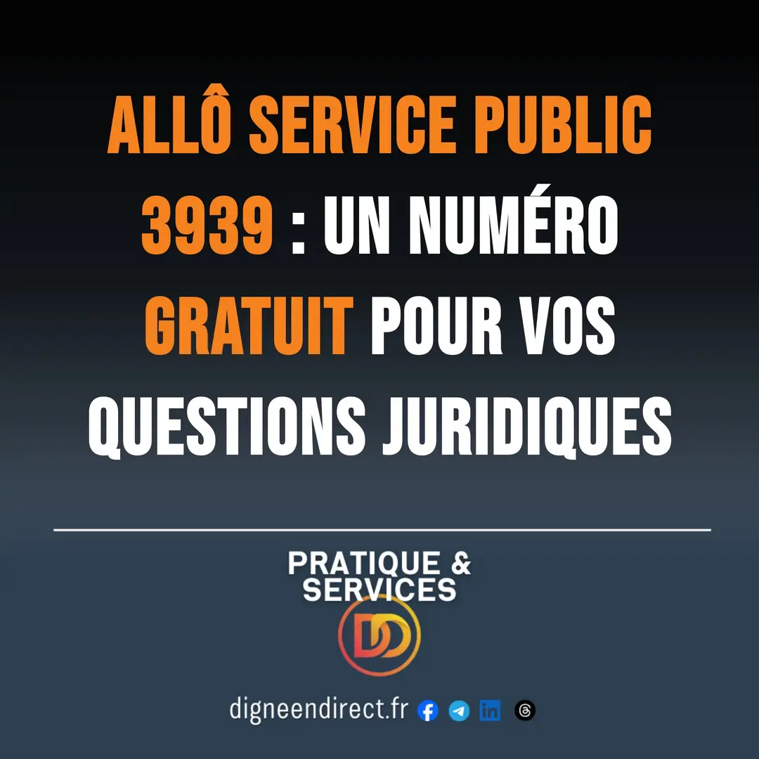Allô Service Public 3939 : un numéro gratuit pour vos questions juridiques