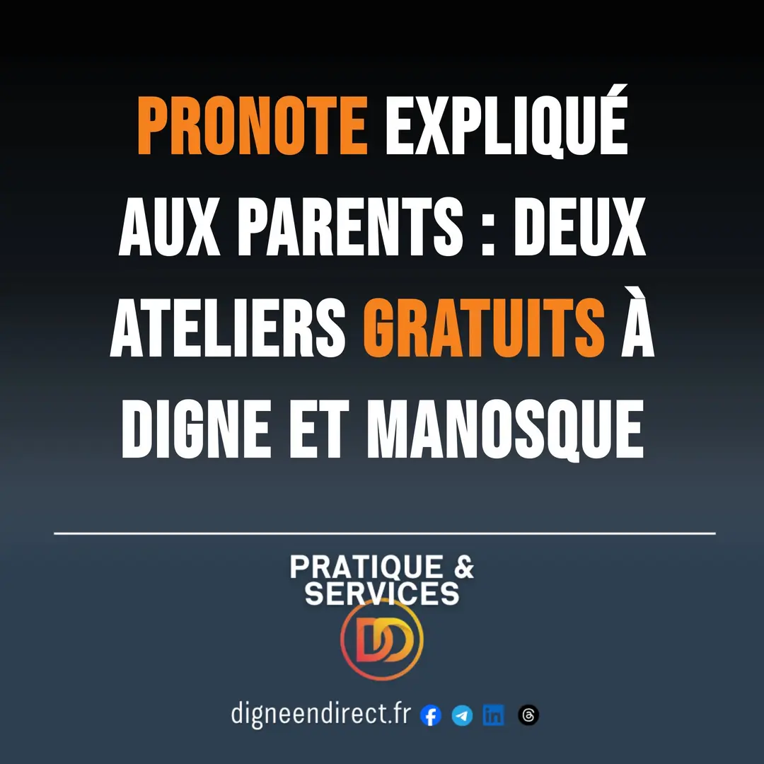 Pronote expliqué aux parents : deux ateliers gratuits à Digne et Manosque