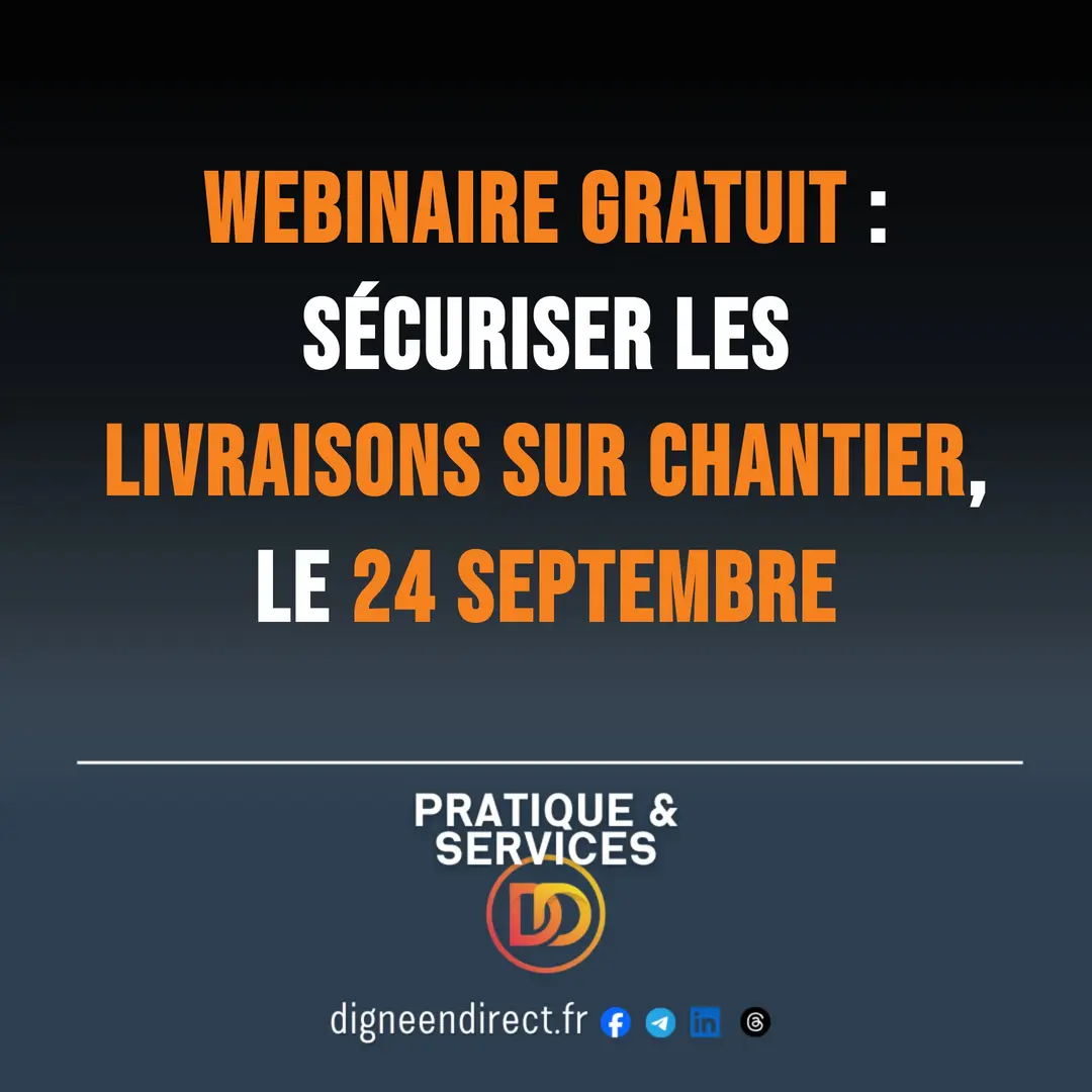 Webinaire gratuit : sécuriser les livraisons sur chantier, le 24 septembre