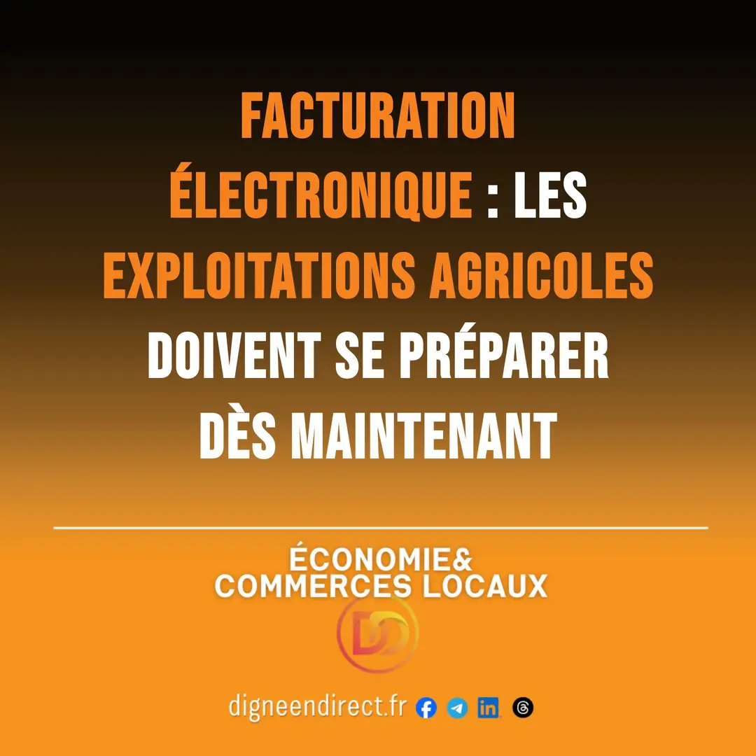 Facturation électronique : les exploitations agricoles doivent se préparer dès maintenant