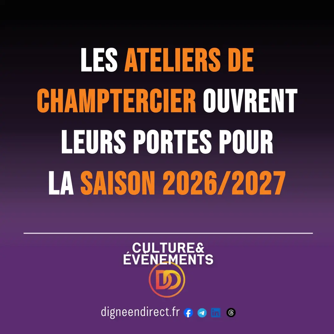 Les Ateliers de Champtercier ouvrent leurs portes pour la saison 2026/2027