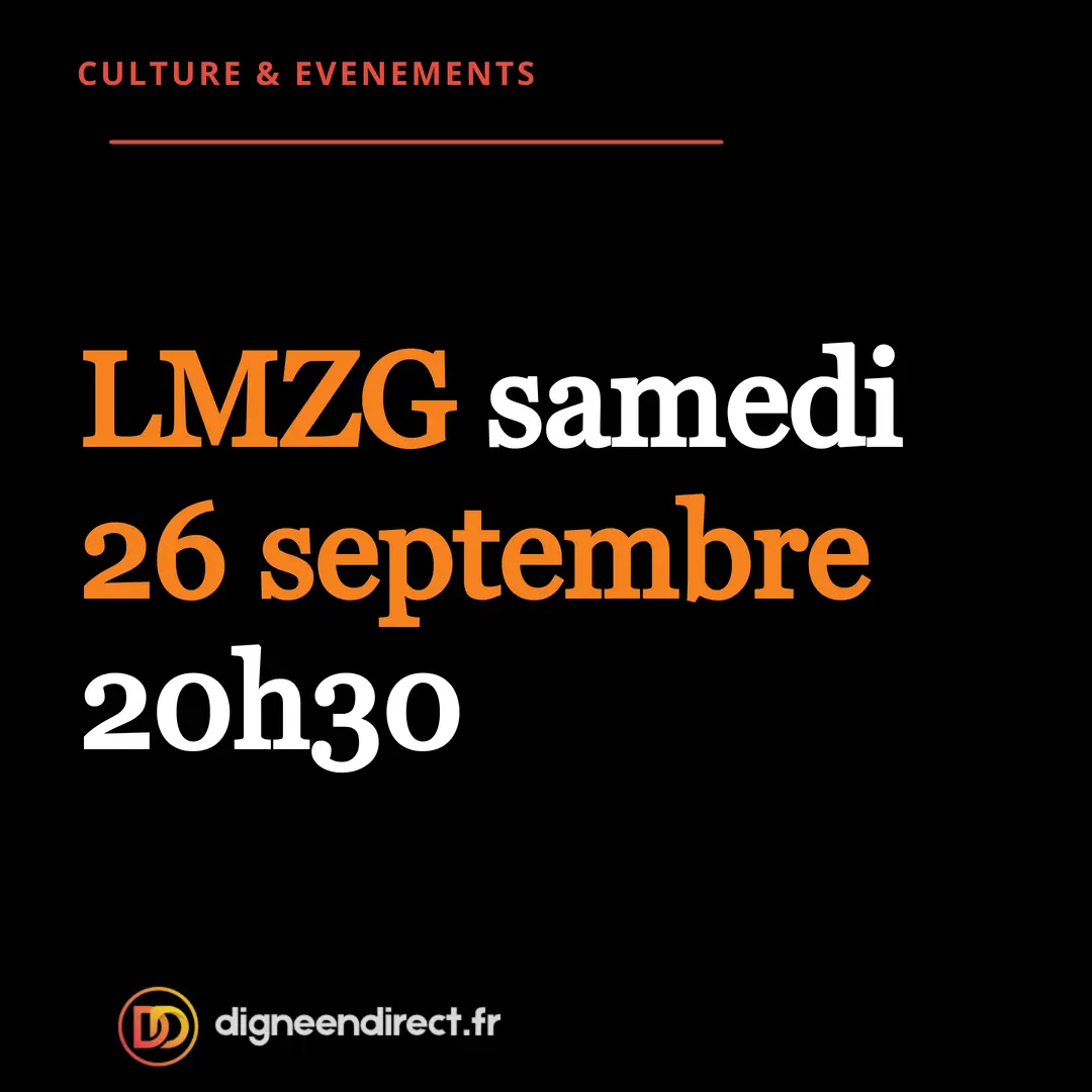 LMZG en concert samedi 26 septembre au Centre Culturel René Char de Digne